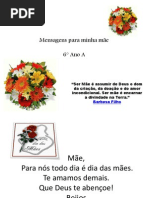 Homenagem às Mães...-6°A