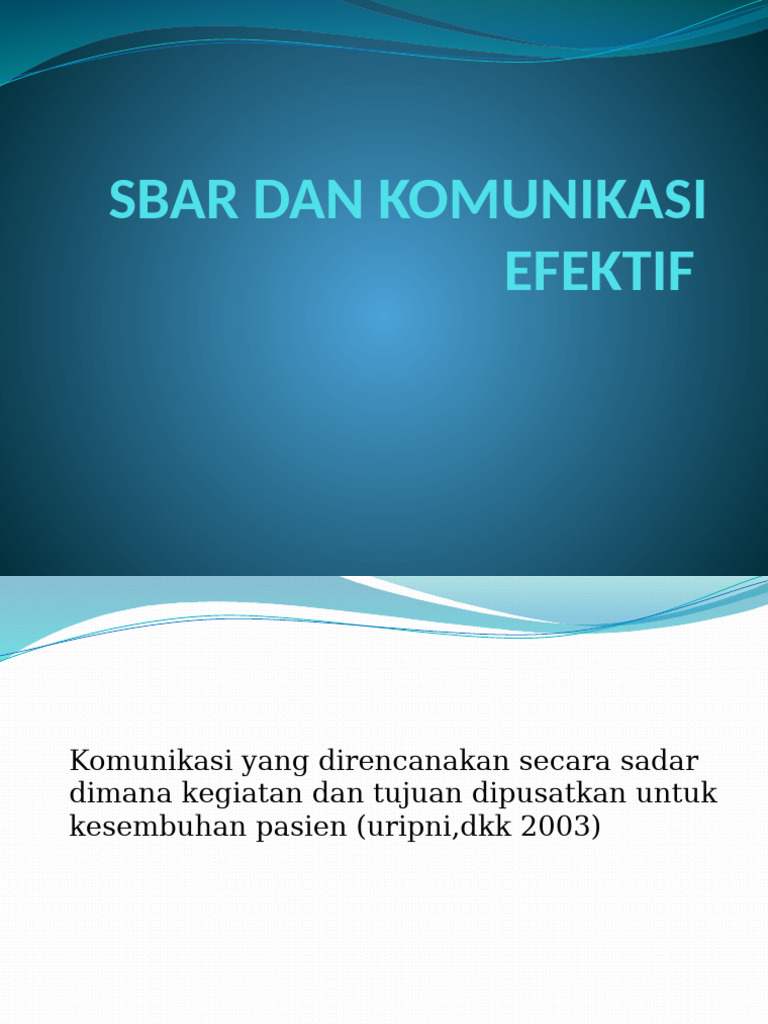 Sbar Dan Komunikasi Efektif | PDF