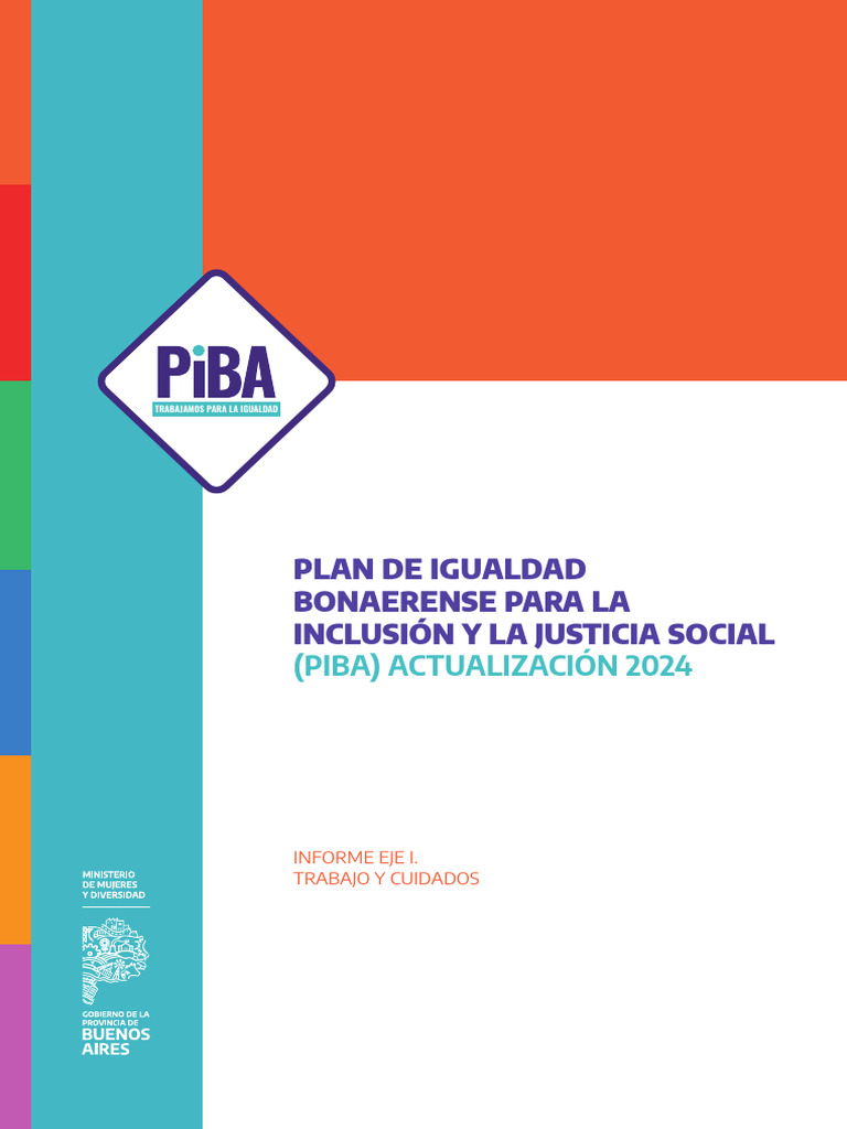 Informe PIBA 2024 - Informe Eje I. | PDF | Discriminación y relaciones ...