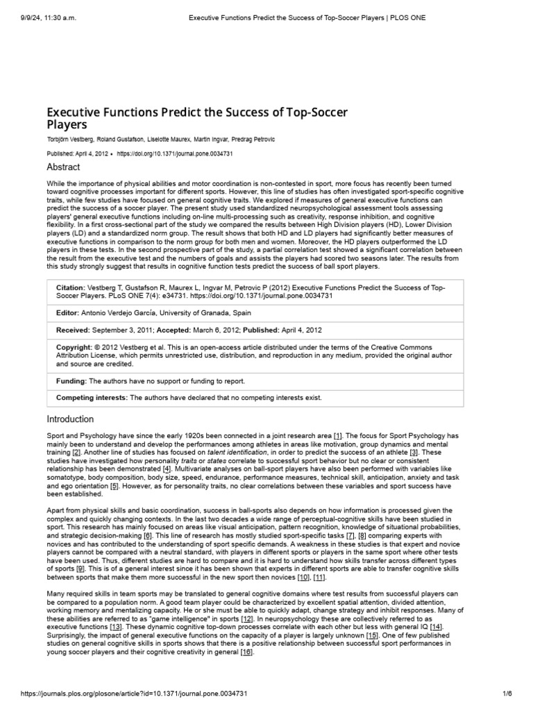 Executive Functions Predict The Success of Top-Soccer Players - PLOS ...