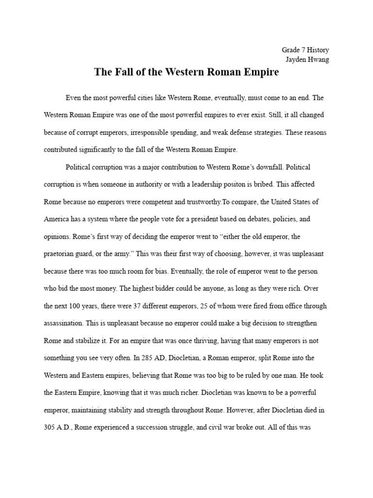 Jayden Hwang - Fall of Rome Essay | PDF | Ancient Rome | Roman Empire