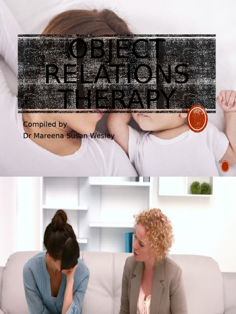 Understanding Object Relations Therapy | PDF | Object Relations Theory ...