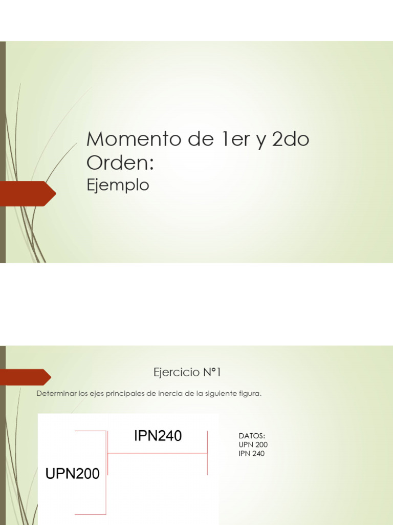 Momento de 1er y 2do Orden Ejemplo | PDF | Mecánica | Cantidades fisicas