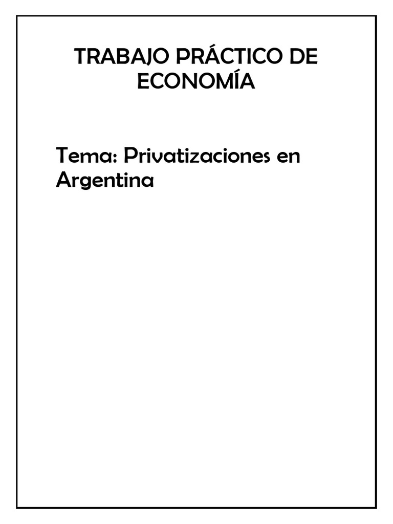 Privatizaciones en Argentina: Los 90 | PDF | Economias