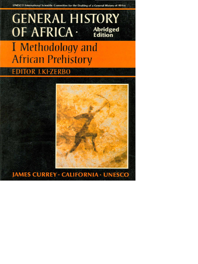 General History of Africa, Abridged Edition, v. 1 - Methodology and ...