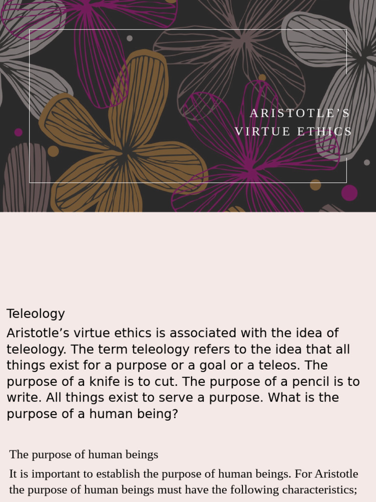 Aristotle's Virtue Ethics and Teleology | PDF | Reason | Courage