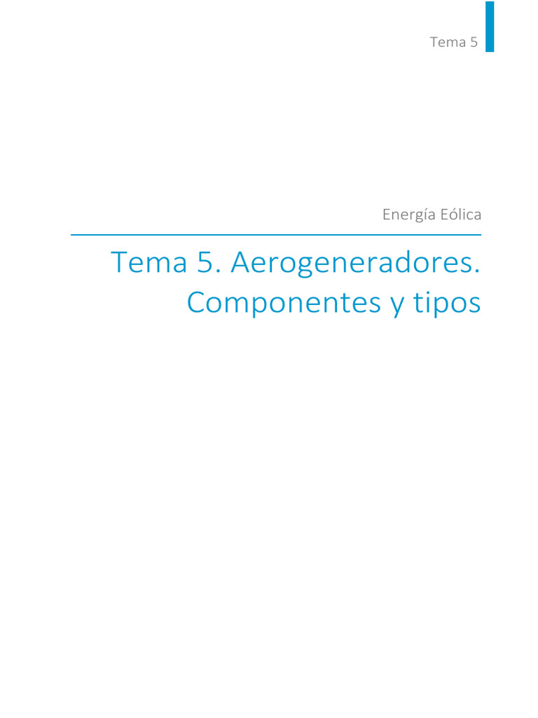 Partes y tipos de aerogeneradores | PDF | Energía eólica | Generador ...
