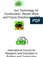 Information Technology For Construction: Recent Work and Future Directions in W78