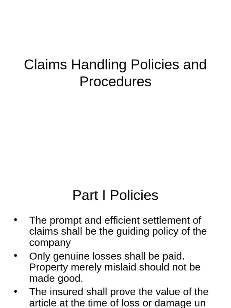 Claims Handling Policies & Procedures Guide | PDF | Insurance | Private Law