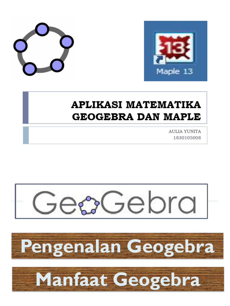 Manfaat GeoGebra dan Maple dalam Matematika | PDF