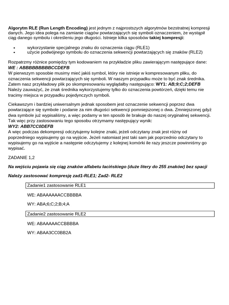Algorytm RLE (Run Length Encoding) Takiej Kompresji:: We ...