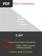 Mysql & Languages: C C++ Java PHP Perl Python