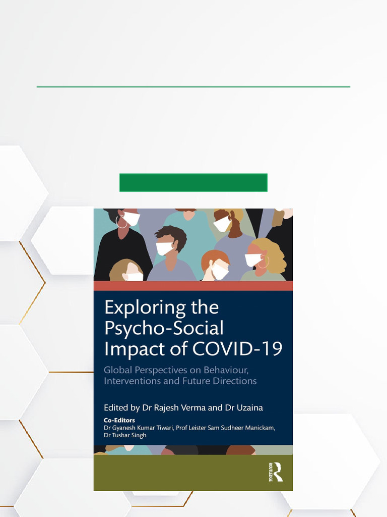 Exploring The Psycho Social Impact of COVID 19 Global Perspectives On ...