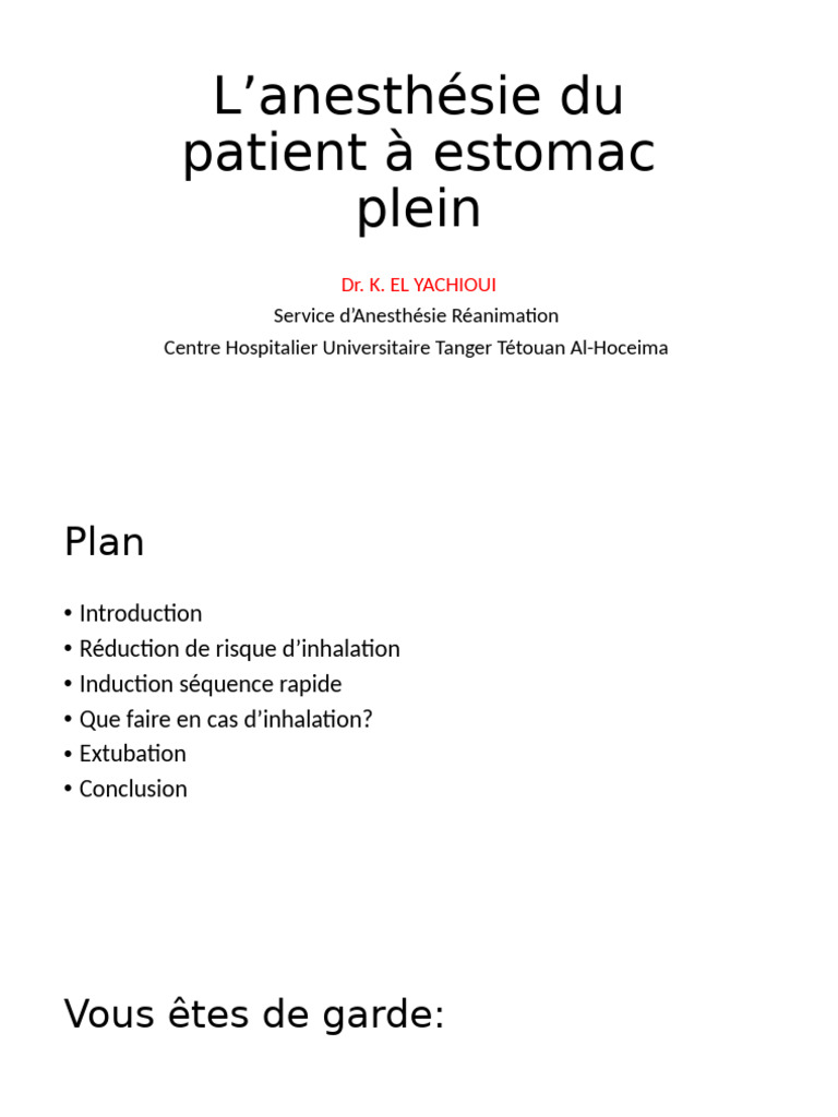 Anesthésie en cas d'estomac plein PDF Médecine clinique — free download