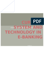Current System and Technology in E-Banking0