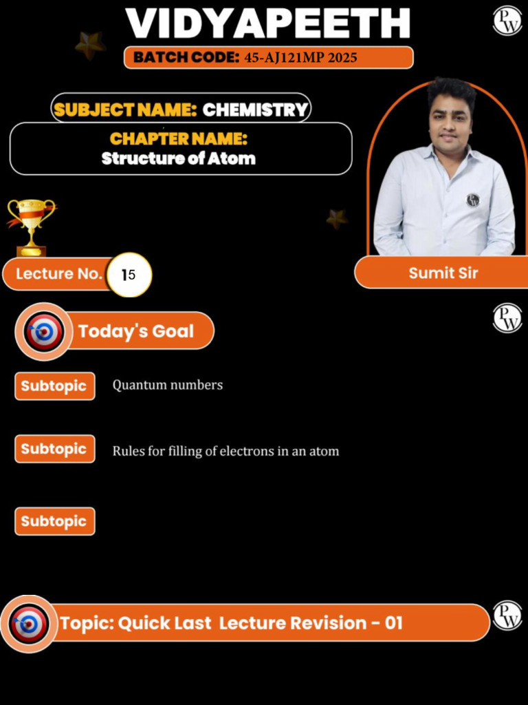 Structure of Atom - 15 - Class Notes - 45-AJ121MP 2025 | PDF