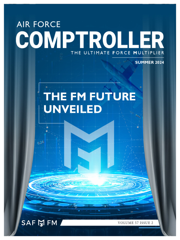 Air Force Comptroller Summer 2024 Insights | PDF | United States Army ...