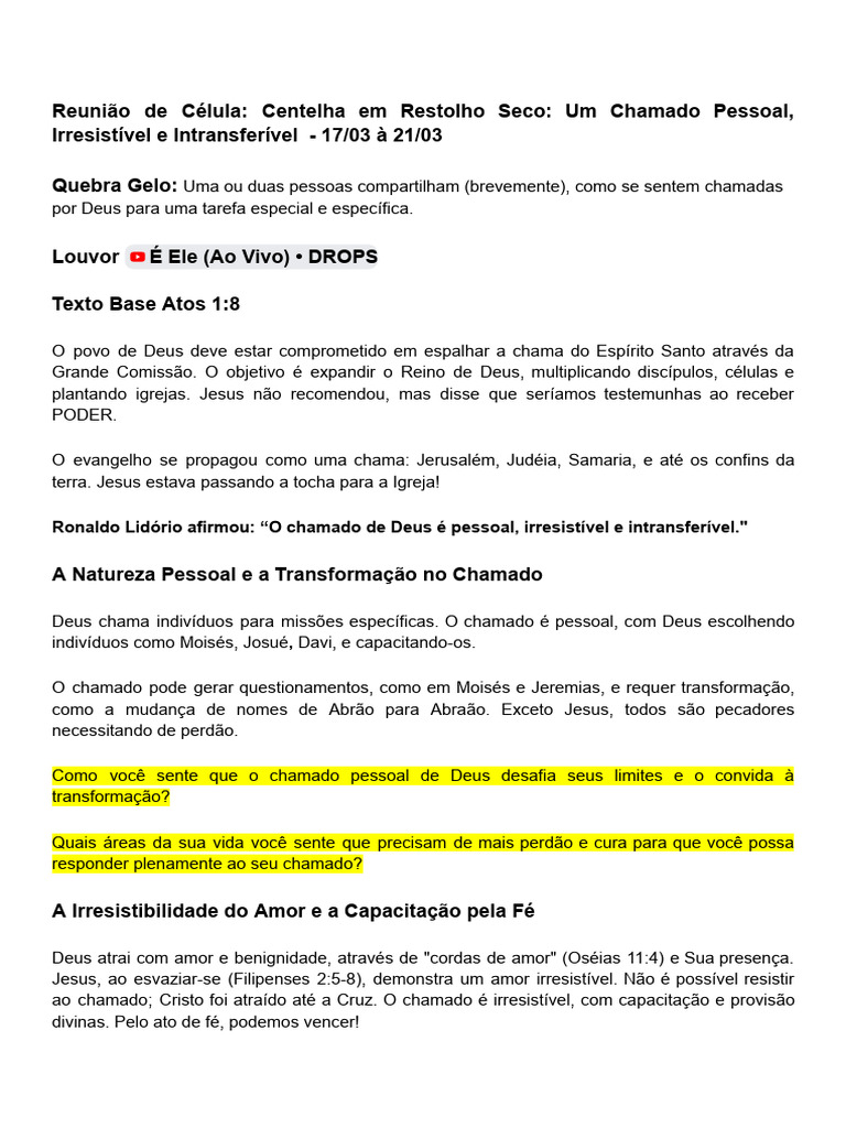 Reuniao de Celula Centelha em Restolho Seco Um Chamado Pessoal ...
