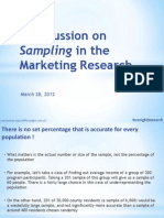 A Discussion On Sampling in The Marketing Research