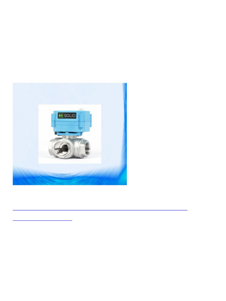 U.S. Solid Motorisierter 3-Wege-Kugelhahn L-Typ – 1/2 Zoll, Edelstahl, AC/DC 9–24V, 2-Draht, Für HVAC & Wasseraufbereitung