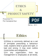 Ethics & Product Safety: Presented To