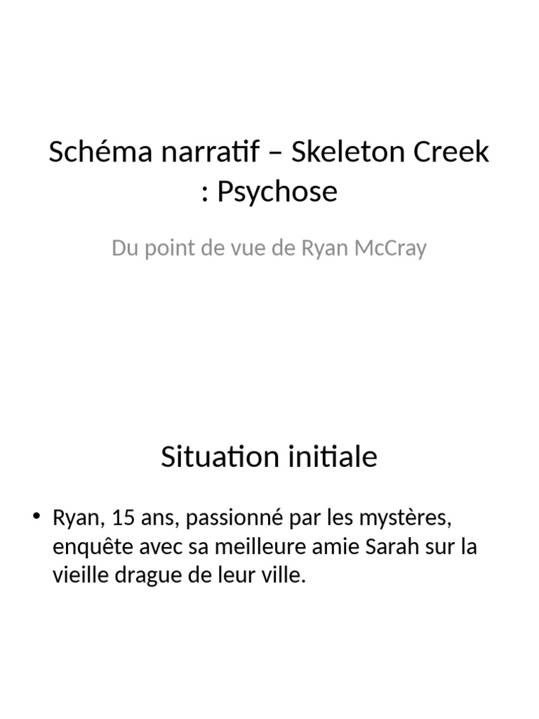 Schema Narratif Skeleton Creek Ryan PDF