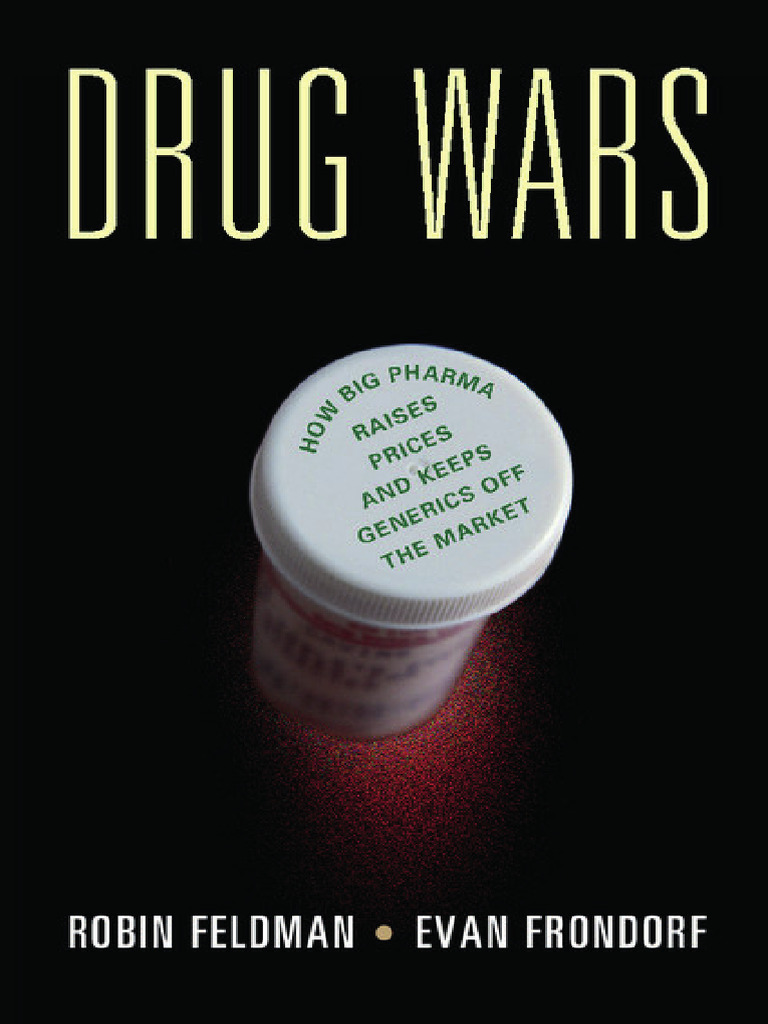 Drug Wars: Big Pharma's Price Tactics | PDF | Pharmaceutical Industry ...