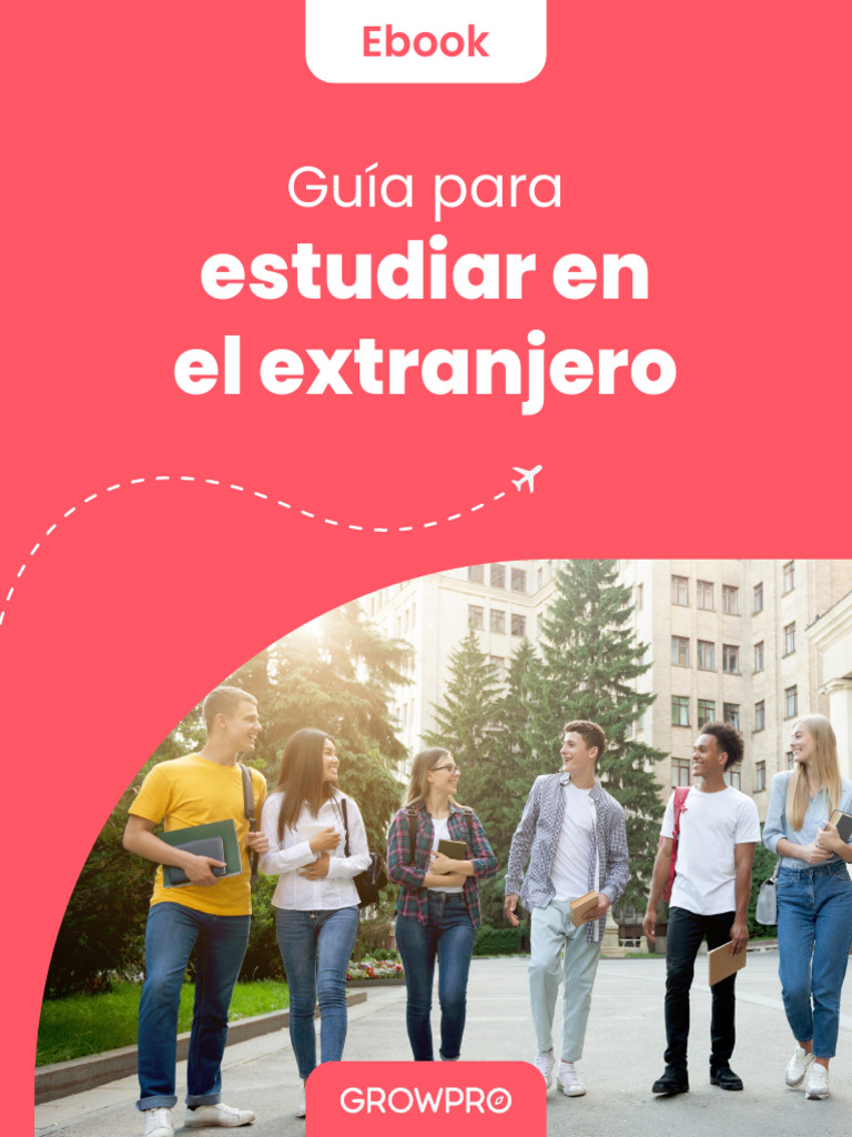 Guía para Estudiar en El Extranjero - VERSIÓN FINAL - 30 de Agosto ...