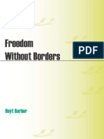 Freedom Without Borders