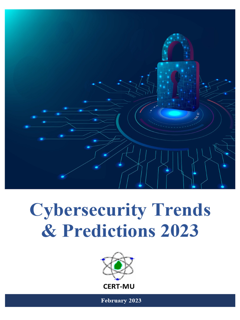 Cybersecurity Trends & Predictions 2023 | PDF | Security | Computer ...