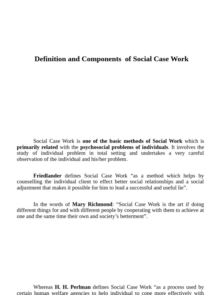 Components of Social Case Work Explained | PDF | Behavior | Psychology