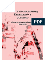 Asambleísmo, Dinamización y Consenso - 15M (Asambleas Del Sol) + Colectivo Alianza Rebelde