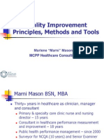 Quality Improvement Principles, Methods and Tools: Marlene "Marni" Mason MCPP Healthcare Consulting