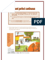 Present Perfect Continuous