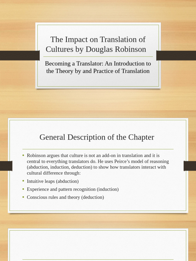 The Impact On Translation of Cultures by Douglas Robinson, 10th Week ...
