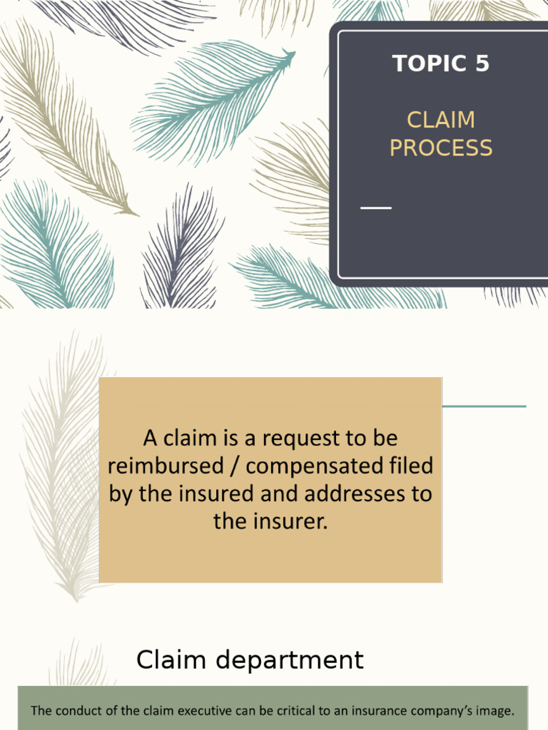 Topic 5 - Claim Process | PDF