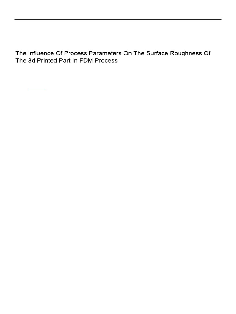The Influence of Process Parameters On The Surface | PDF | 3 D Printing ...