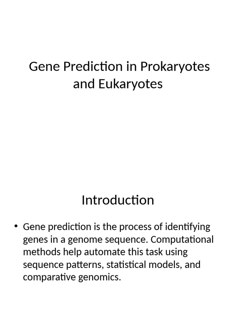 Gene Prediction in Pro and Eukaryotes | PDF | Gene | Open Reading Frame