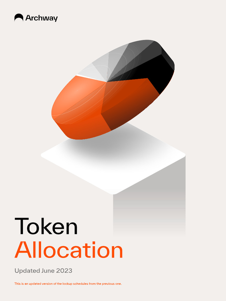 Archway Protocol Token Allocation Breakdown | PDF | Inflation | Economies