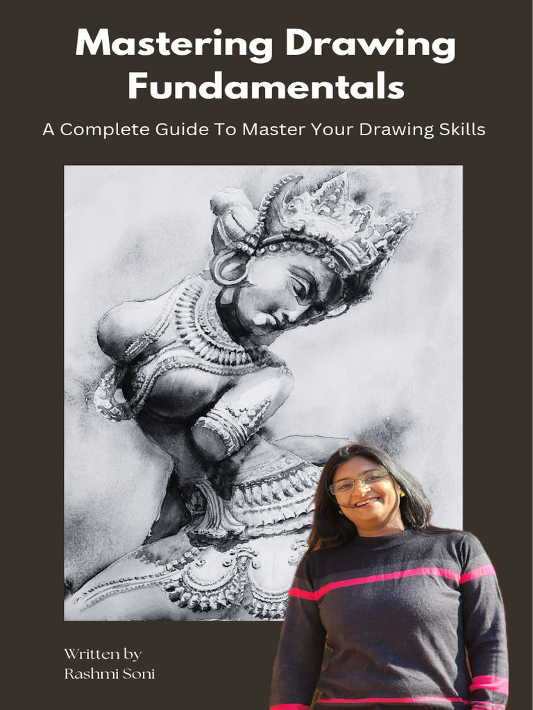 Mastering Drawing Fundamentals Guide | PDF | Drawing | Composition ...