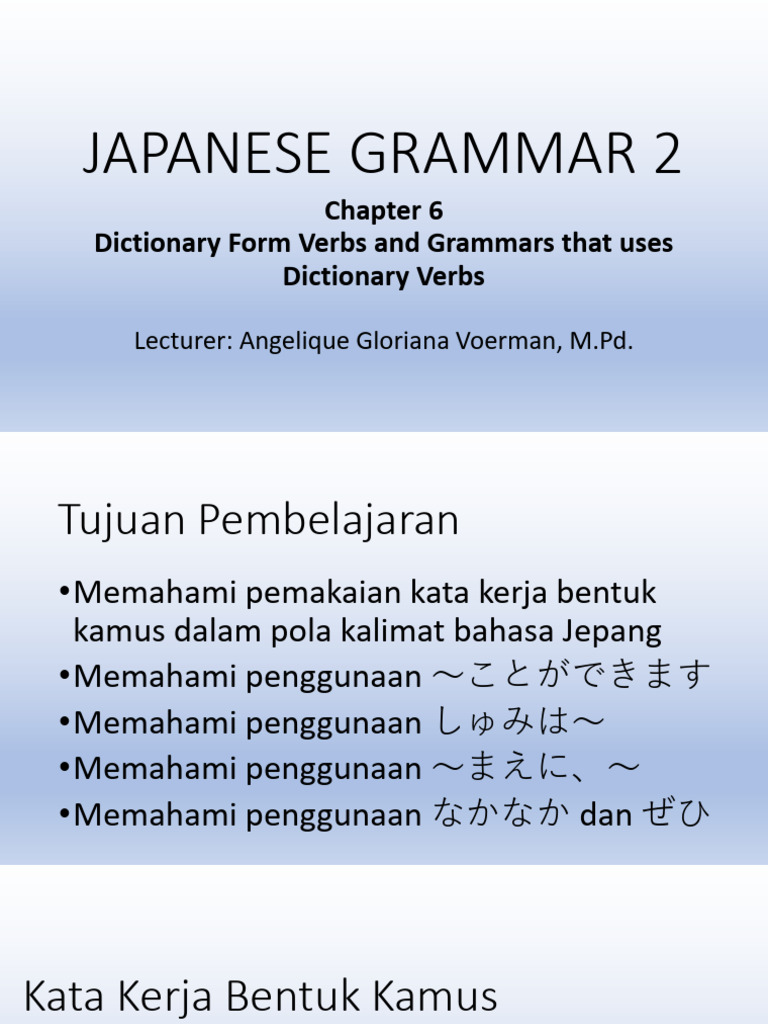 Japanese Grammar 2 - Lecture 6 | PDF