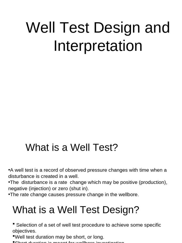 Well Test Design and Interpretation | PDF | Fluid Dynamics | Gases