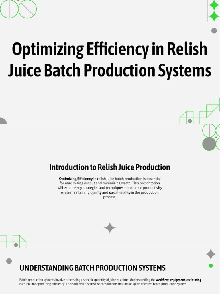 Slidesgo Optimizing Efficiency in Relish Juice Batch Production Systems ...
