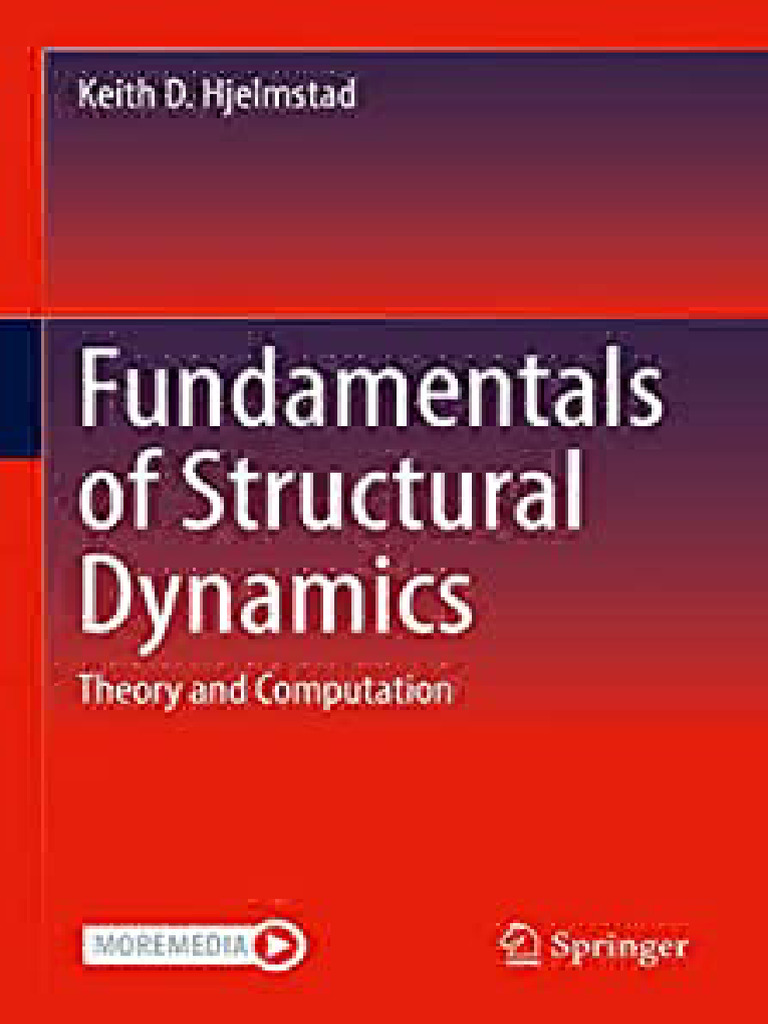 Structural Dynamics by Keith Hjelmstad | PDF | Nonlinear System ...