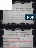 Pluraliti & Masyarakat Pluralistik Di Malaysia