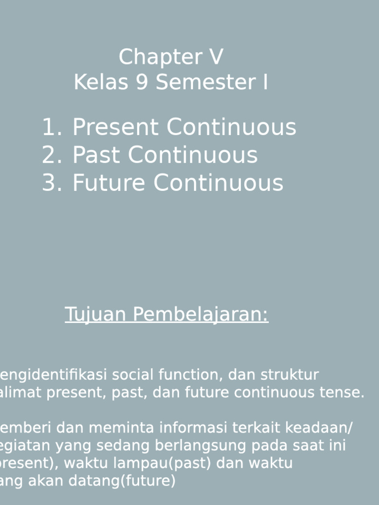 Present Past Dan Future Continuous | PDF