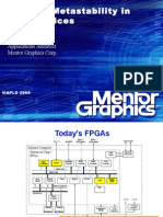 Avoiding Metastability in FPGA Devices: David Landoll Applications Architect Mentor Graphics Corp
