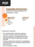 Onsumer Protection: Striving Towards Making THE Consumer A King