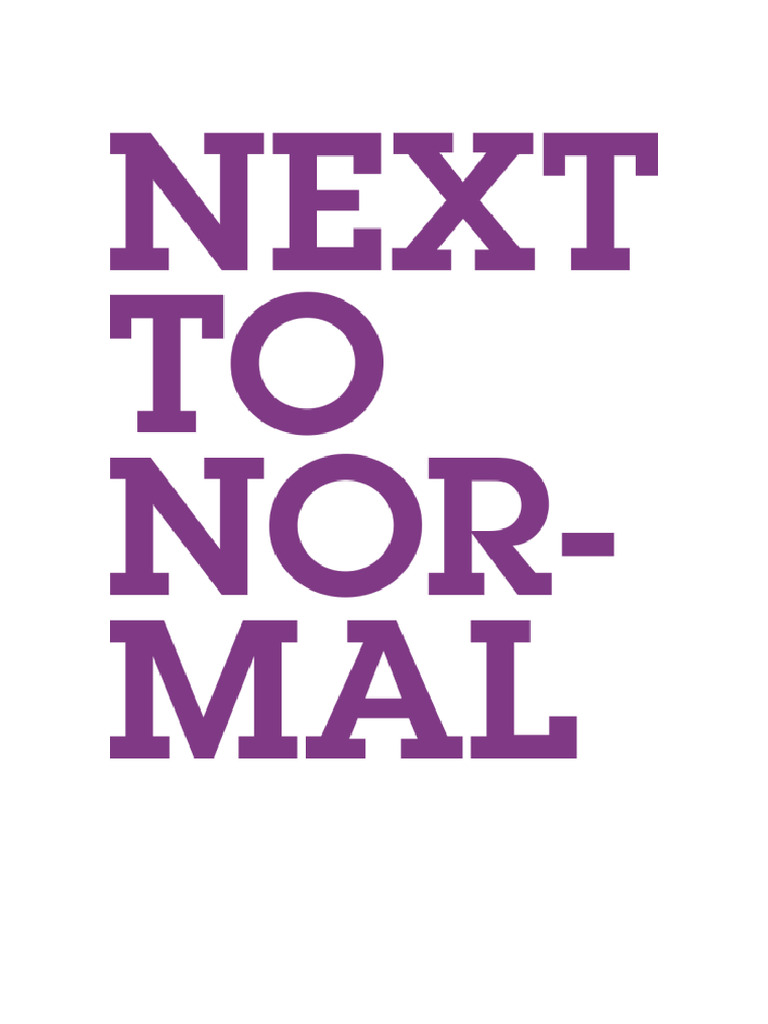 Next To Normal Immersive | PDF