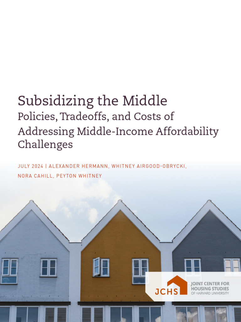 Harvard Jchs Middle Income Housing Hermann Etal 2024 Updated | PDF ...